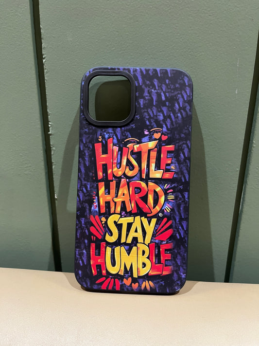 Iphone 11 Pro Hustle Hard Stay Humble Cover